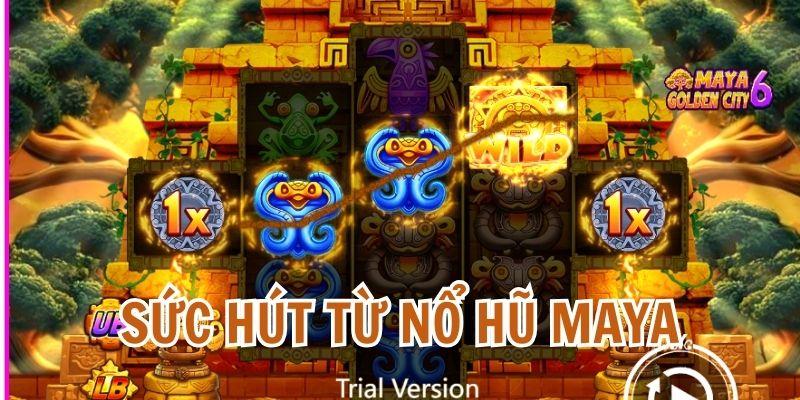 Nổ Hũ Thành Phố Maya: Cẩm Nang Thám Hiểm Truy Tìm Kho Báu Cổ 7 Lý giải sức hút khó cưỡng từ kho báu Maya
